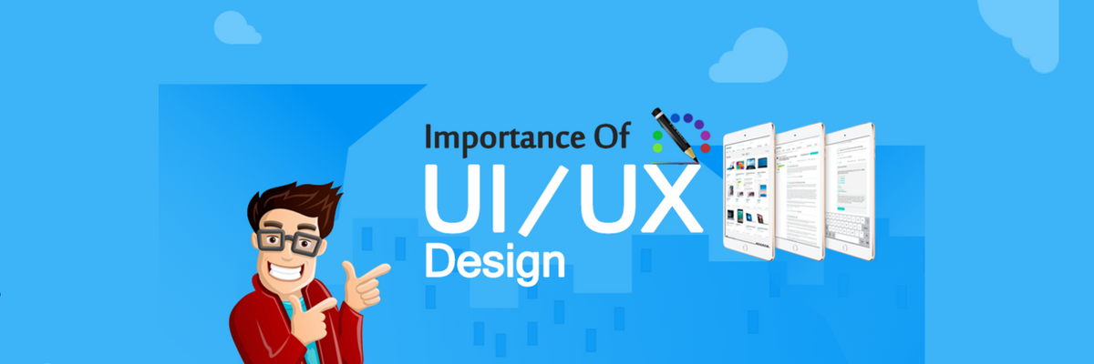 Tầm quan trọng của UI/UX design
